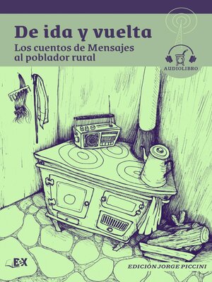 cover image of De ida y vuelta. Cuentos de la Patagonia.